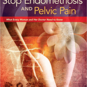 Stop Endometriosis and Pelvic Pain